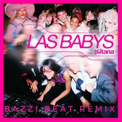 Las Babys - Aitana - Bazzi Beat REMIX (FREE DOWNLOAD)