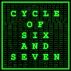 Cycle Of Six And Seven