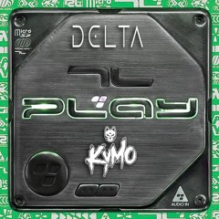 RL Grime - Delta (KyMo Flip)