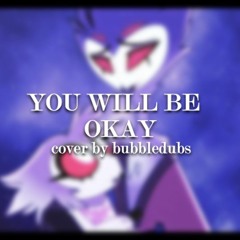 (COVER)Helluva Boss: You Will Be Okay