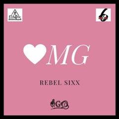Rebel Sixx - OMG _ Feb 2020