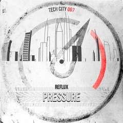Reflux - Pressure [TC007]