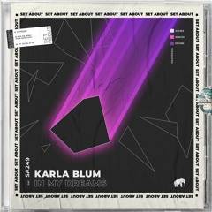 SA249: Karla Blum - In My Dreams