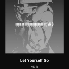 Let Yourself Go