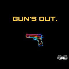 Guns Out (ft. Pest_9K7)