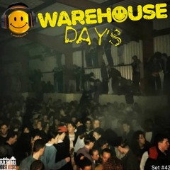Warehouse Days Of Glory Mix - Old Skool - Set #42 We Want The Right To Party. 12-11-20