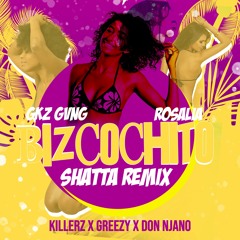 GKZ GVNG X ROSALÍA - BIZCOCHITO SHATTA REMIX