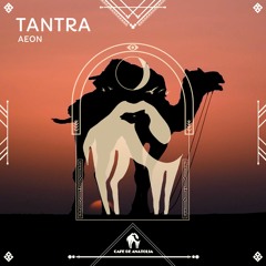 Aeon - Tantra (Cafe De Anatolia)