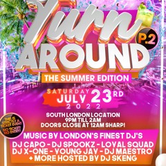 Turn Around Pt.2 Live Audio (Mixed By Pharrrell Loyal Squad Hosted by Young Jay)