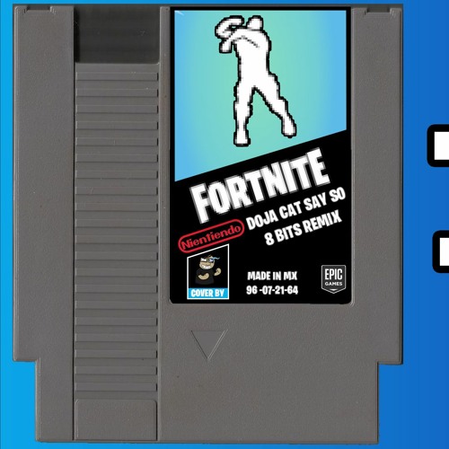 Listen To Music Albums Featuring Fortnite Say So Doja Cat 8 Bits By 