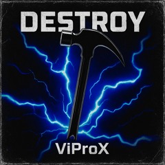 DESTROY