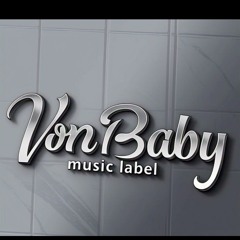 VonBaby ---   4Shw Thass that's Lit (MySng)