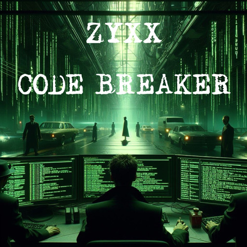ZYXX - CODE BREAKER