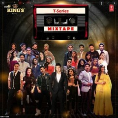 T-Series MixTape (Aug 2017)