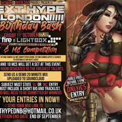 HUSTLER-**NEXT HYPE 11TH BIRTHDAY BASH**DJ COMP ENTRY
