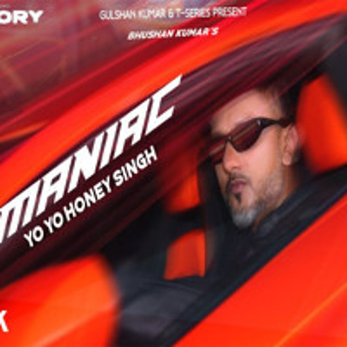 MANIAC - YO YO HONEY SINGH x ESHA GUPTA (0fficial Mp3)