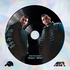 FLG - Think About It (MASF Edit)