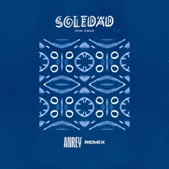 Don Omar - Soledad (Anrey Remix)