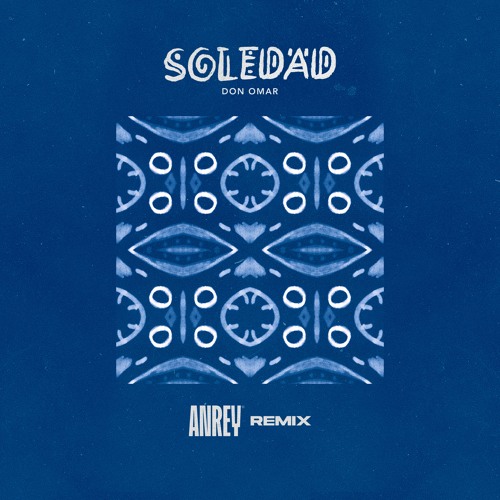 Don Omar - Soledad (Anrey Remix)
