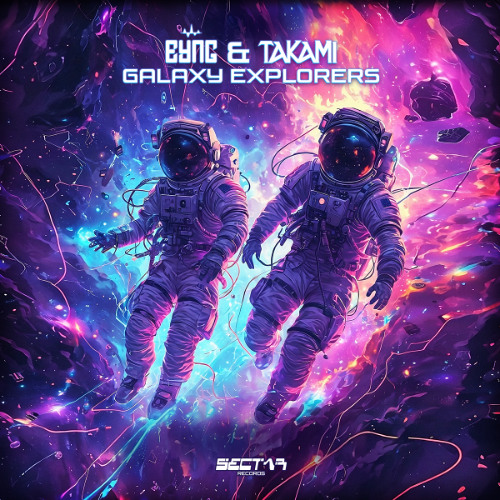 Eyng & Takami - Galaxy Explorers @ Sectar Records