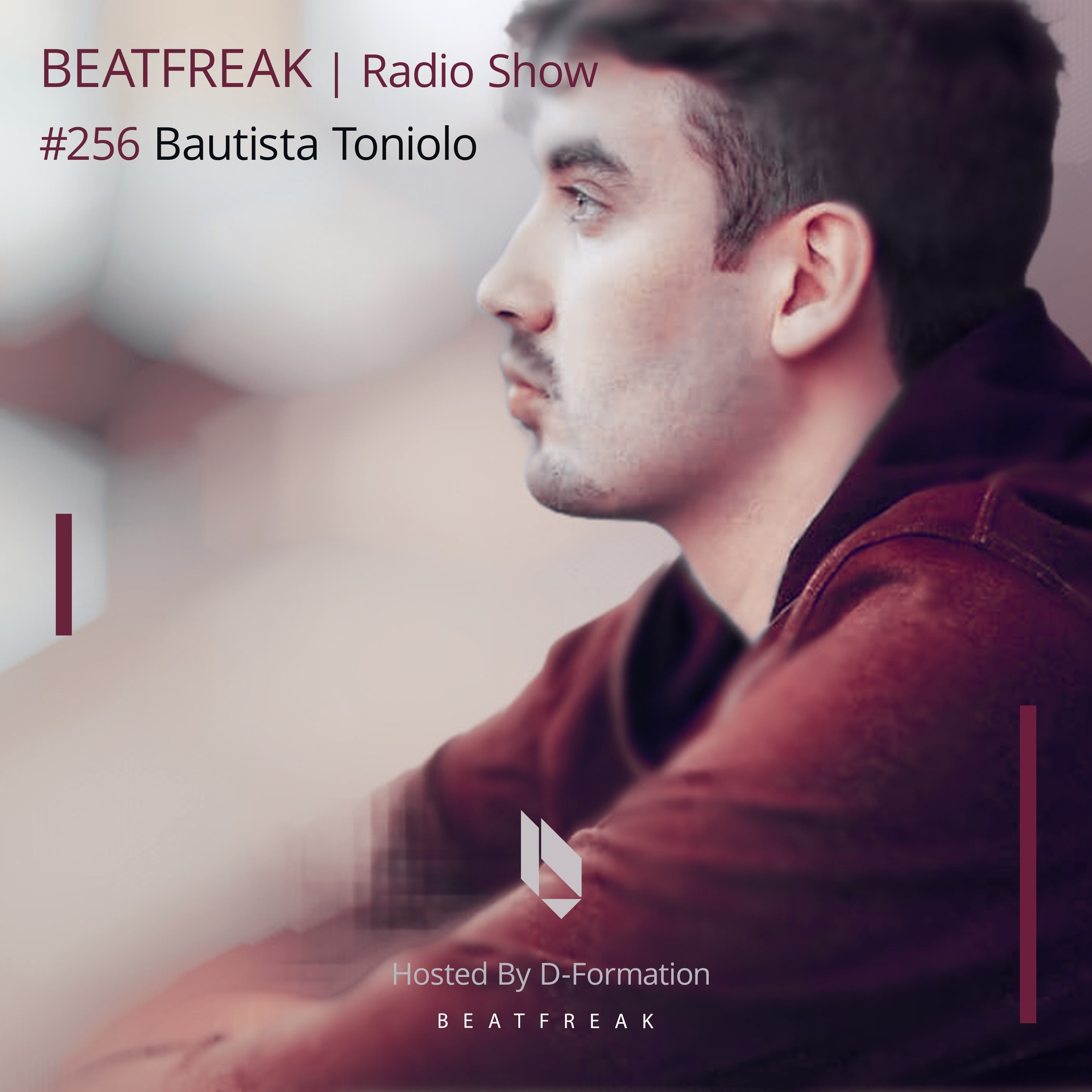 Beatfreak Radio Show By D-Formation #256 | Bautista Toniolo