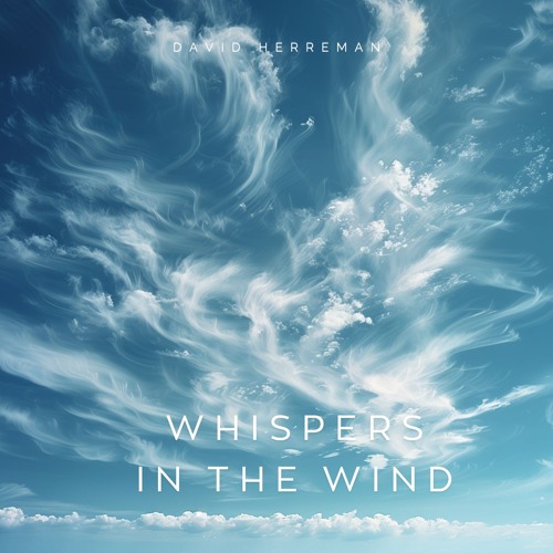 Whispers in the Wind