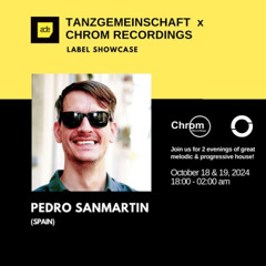 Pedro Sanmartin, live recorded @ ADE2024 (Chrom Recordings X Tanzgemeinschaft, Saturday 19/10/2024)