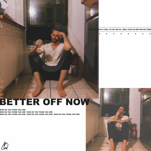 Better Off Now