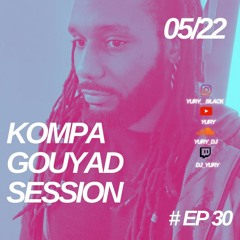Gouyad Session Episode 30