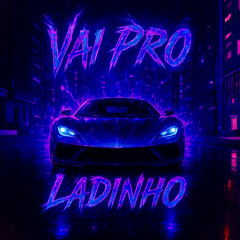 Saint7 - VAI PRO LADINHO