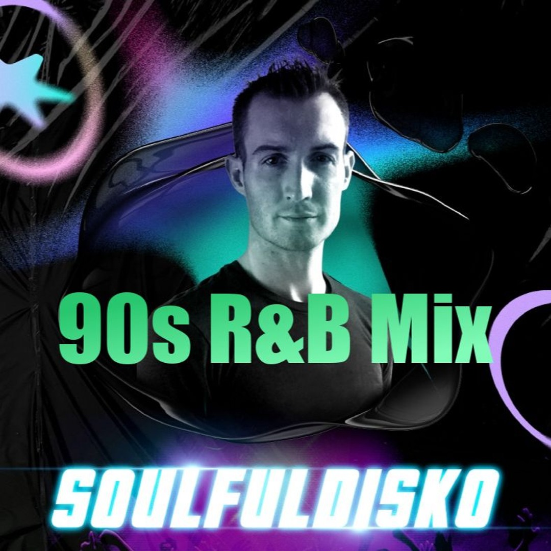 Stream 90s R&B Mix by SoulfulDisko | Listen online for free on SoundCloud