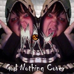 God Nothing (Anti Clone Cover)