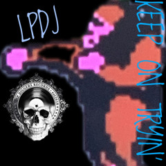 KEEP_ON_TRYIN(LDSR199)
