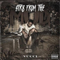 Vincent - Str8 From The Mud