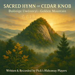 Sacred Hymn of Cedar Knob
