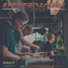 Adam S. - Live at HouseWerk #35 (03.28.25)