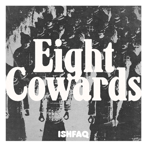 Eight Cowards