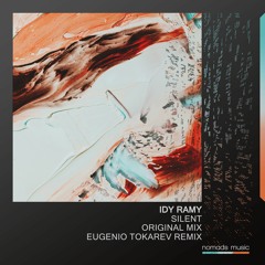 Idy Ramy - Silent (Eugenio Tokarev Remix)