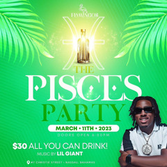 THE PISCES PARTY LIVE AUDIO 11.03.23 @LILGIANT