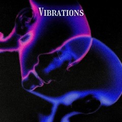 Vibrations