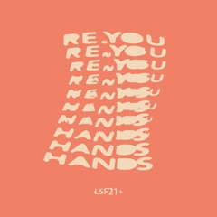 Re.You - Hands (West & Hill Remix)
