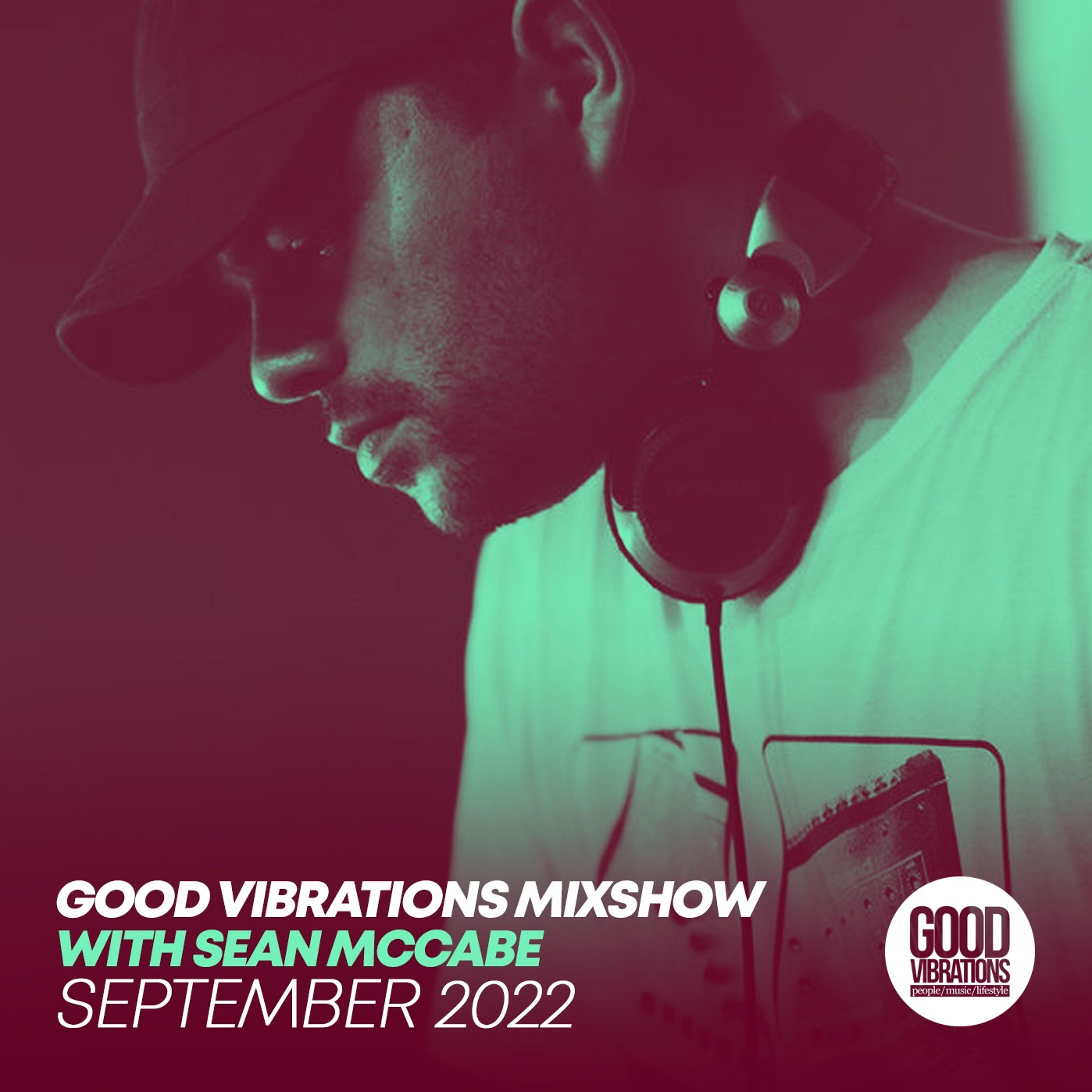 Good Vibrations Mixshow with Sean McCabe