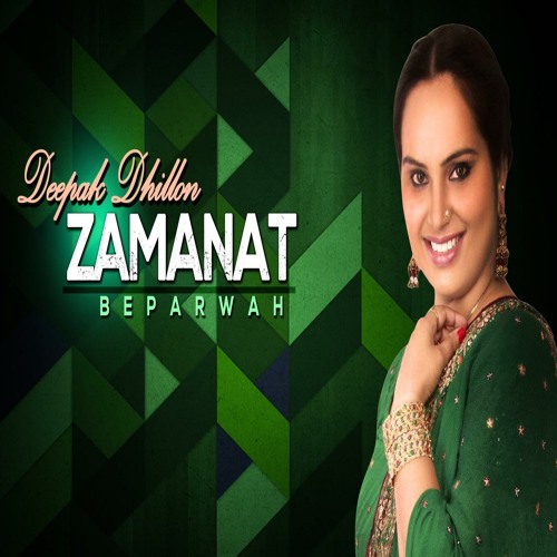 Zamanat DEEPAK DHILLON