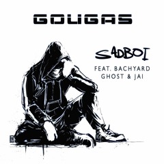 sadboi (feat. bachyardghost and jai)