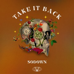 SoDown - Take It Back