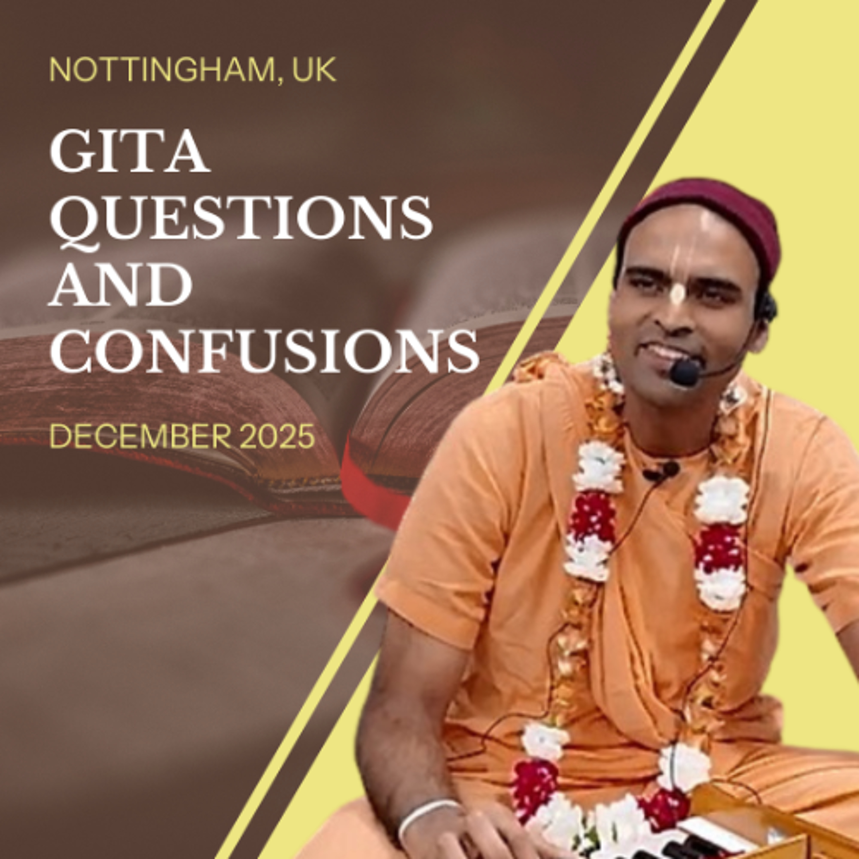 Gita Questions and Confusions | Nottingham, UK | Svayam Bhagavan Keshava Maharaja