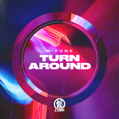 Turn Around (Extended Mix)