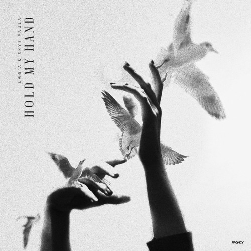 Ugg'A Ft. Skye Paula - Hold My Hand