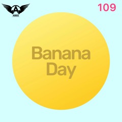 Banana Day # 109 - 2020 | Vocal Deep House ★ Mix By Abee