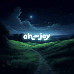 oh, the joy. - midnight hush